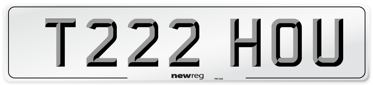 T222 HOU Number Plate from New Reg